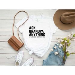 funny grandpa shirt, ask grandpa anything, gift for grandpa, new grandpa tee, grandpa reveal gift,gift for grandfather,g