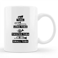 Tuba Player Mug, Tuba Player Gift, Tuba Mug, Tuba Lover Gift, Tubist Gift, Tubist Mug, Gift For Tuba Player, Tuba Player
