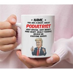 Personalized Gift For Podiatrist, Podiatrist Trump Funny Gift, Podiatrist Birthday Gift, Podiatrist Gift, Gift For Podia