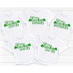Family Lucky Shirt, St Patricks Day Shirt, Family Shirt , St Patricks Day Lucky Shirt, Lucky Dad Shirt, Lucky Mom Shirt