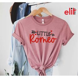 Little Romeo Shirt | Valentines Day Shirt | Little Romeo Shirt Unisex | Valentines Day Gift