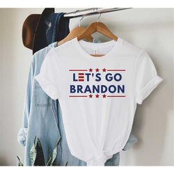 Let's Go Brandon Shirt, Funny Joe Biden,  Republican Shirt, Joe Biden Chant, Republican Gifts, FJB Shirt, Conservative S