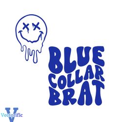 Blue Collar Brat SVG Blue Collar Wife SVG Cutting Digital File