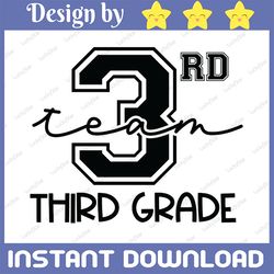 Third Grade Team SVG ,3rd Grade svg ,Third Grade svg ,Teacher SVG ,Digital Cut File