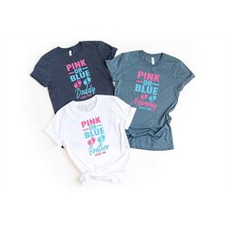 Family Pink or Blue Shirt, Custom Gender Reveal Party Shirt, Gender Reveal Shirt, Gender Reveal Party, Gender Reveal TSh