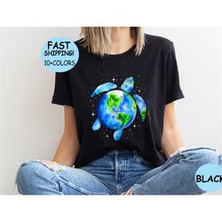 Earth Day Every Day Turtles Shirt, Earth Day Shirt, Environmental Shirt, Turtle Earth Day Shirt, Save The Planet shirt,