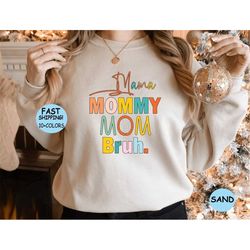 Mama Mommy Mom Bruh T-shirt, Gift for Mom from Son, Mom Life, Mama Shirt, Gift from Daughter, Mothers Day Gift, Mom Shir