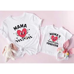 Mom Valentines Day Shirt, Mamas Valentine Shirt, New Mom Shirt, Mom and Daughter Shirts, Baby Valentine Shirt, Mom and S