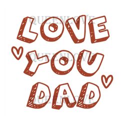Love You Dad Svg, Fathers Day Svg, Dad Svg, Love Dad Svg, Dad Heart Svg, Daughter Svg, Dad And Daughter Svg, Dad Monogra