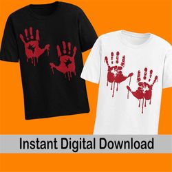 Bloody Hands svg, Halloween svg, Instant Download, Dripping Blood Hands svg, Horror svg, Hand Print svg, Dripping Blood