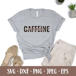 Caffeine mama SVG. Mom life saying. Funny coffee quote
