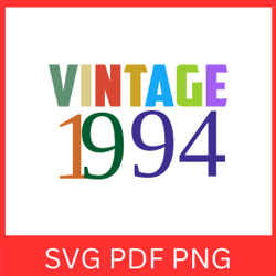 Vintage 1994 Retro Svg | VINTAGE 1994 SVG DESIGN | Vintage 1994 Sublimation Designs|Printable Art | Digital Download