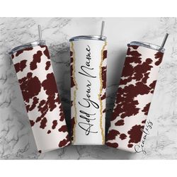 Cowhide Seamless Add Your Own Name, 20oz Sublimation Tumbler Designs, Skinny Tumbler Wraps Template - 4 PATTERN