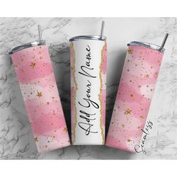 Gold Glitter On Pink Background Add Your Own Name, 20oz Sublimation Tumbler Designs, Skinny Tumbler Wraps Template - 211