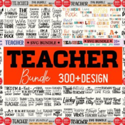 Teacher's SVG bundle 300 SVG Back to school Bundle SVG Designs