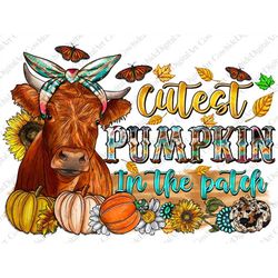 Cutest Pumpkin In The Patch Cute Cow Png Sublimation Design, Fall Png, Fall Cow Png, Fall Vibes Png, Pumpkin Png, Digita