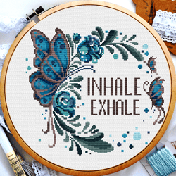 Cross stitch quote, Inhale exhale cross stitch, Flower wreath cross stitch, Butterfly cross stitch, Digital PDF