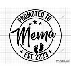 Promoted to Mommy Svg Png, Baby Announcement svg, Established svg, Mommy est 2023 svg, coming soon svg - Printable, Cric