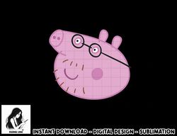 Peppa Pig Happy Daddy Pig Big Face png, sublimation copy