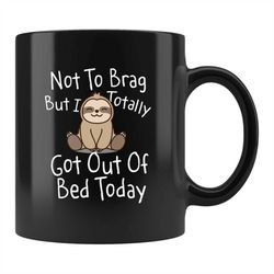 Sloth Mug, Sloth Gift, Funny Sloth Mug, Sloth Coffee Mug, Sloth Lover Gift, Sloth Cup, Stocking Stuffer, Sloth Gifts For