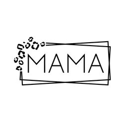 Mama Shirt Print Svg, Mothers Day Svg, Mama Svg, Leopard Print Svg