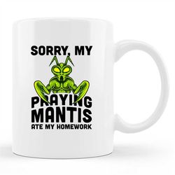 Pet Mantis Mug, Pet Mantis Gift, Bug Gift, Bug Present, Pet Praying Mantis, Bug Lover, Bug Owner Mug, Bug Owner Gift, Bu