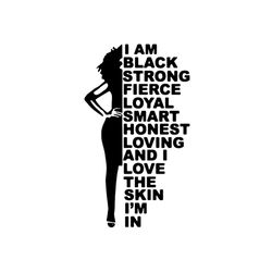 Black Girl I Am Black Strong Svg