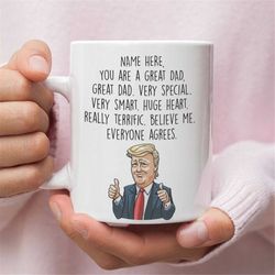 Donald Trump Father's Day Mug, Trump Fathers Day Gift, Funny Trump Mug, Funny Fathers Day Gift for Dad, Gift for Fathers