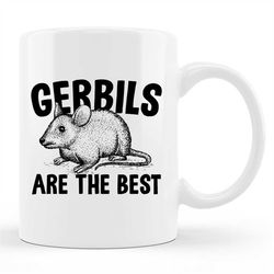 Gerbils Mug, Gerbils Gift, Gerbil Mug, Gerbil Gift, Pet Gerbil Cup, Gerbil Lover Gift, Gerbil Owner Gift, Gerbil Mom Mug