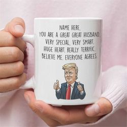 Gift for Husband - Funny Trump Mug - Valentines Day Gift for Husband - Husband gifts for valentines day