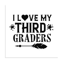 I love my third graders SVG Files For Silhouette, Files For Cricut, SVG, DXF, EPS, PNG Instant Download