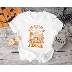 Pumpkin Patch Junkie, Pumpkin Season, Adult Tee Pumpkin Patch, Thanksgiving Matching, Pumpkin Junkie Shirt