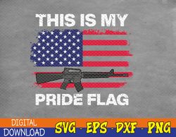 This Is My Pride Flag American 4th of July 2023 Men Svg, Eps, Png, Dxf, Digital Download