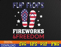 Flip Flops Fireworks And Freedom 4th Of July Svg, Eps, Png, Dxf, Digital Download