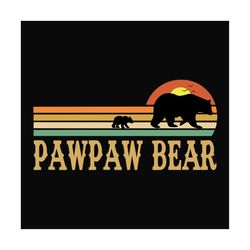 Paw Paw Bear Retro Sunset Svg, Fathers Day Svg, Paw Paw Bear Svg, Paw Paw Svg, Grandpa Svg, Papa Bear Svg, Retro Grandpa