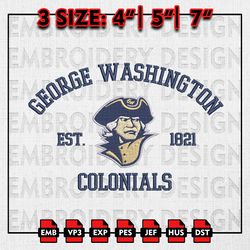 George Washington Colonials Embroidery files, NCAA Embroidery Designs, George Washington Machine Embroidery Pattern
