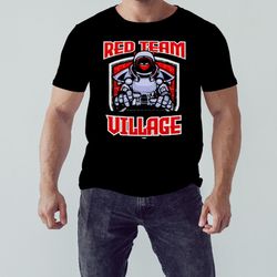 Red team village shirt, Shirt For Men Women, Graphic Design, Unisex Shirt