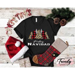 Spanish Merry Christmas Shirt, Feliz Navidad Shirt, Christmas Gift, Mexican Women Christmas Shirt,Buffalo Leopard Plaid