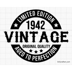 81st Birthday Svg Png, 81st svg, Aged to perfection svg, 81 and Fabulous svg, Vintage 1942 svg - Printable, Cricut & Sil
