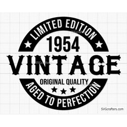 69th Birthday Svg Png, 69th svg, Aged to perfection svg, 69 and Fabulous svg, Vintage 1954 svg - Printable, Cricut & Sil