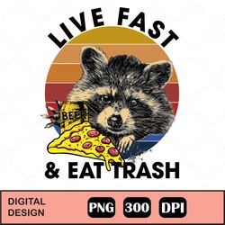 TEEPOMY Live Fast and Eat Trash Pizza and Beer Lovers svg, eps, dxf, png