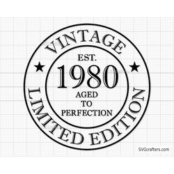 43rd Birthday Svg Png, 43rd svg, Aged to perfection svg, 43 and Fabulous svg, Vintage 1980 svg - Printable, Cricut & Sil