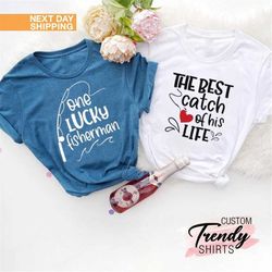 One Lucky Fisherman Shirt, Funny Honeymoon Shirts for couple, Newly Wedding Gift, Wifey and Hubby Shirt, Funny Couple T-