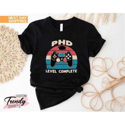 Phd Graduation Shirt, Phd Graduation Gift for Man,Doctorate Graduation Gift,Phd Gift,Phd Shirt,Gamer Graduation Shirt,Do