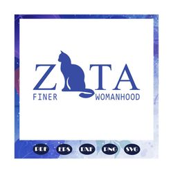 Finer womanhood, Zeta svg, 1920 zeta phi beta, Zeta Phi beta svg, Z phi B, zeta shirt, zeta sorority, sorority svg, soro