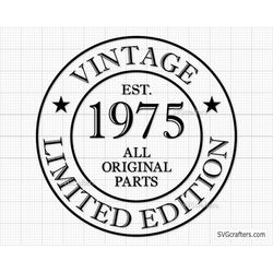 48th Birthday Svg Png, 48th svg, Aged to perfection svg, 48 and Fabulous svg, Vintage 1975 svg - Printable, Cricut & Sil