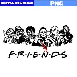 Horror Friends Png, Michael Myers Png, Ghostface Png, Jason Voorhees Png, Horror Character Png, Halloween Png, Png File