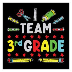 I team 3rd grade,3rd grade svg, 3rd grade shirt, gift for 3rd grade,student gift, teacher shirt,kindergarten svg, kinder