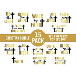 15 Christian SVG 15 BUNDLE, Christian Designs,Christian Faith Bundle, Religious Svg,Silhouette Svg, Cut Files Cricut, Di