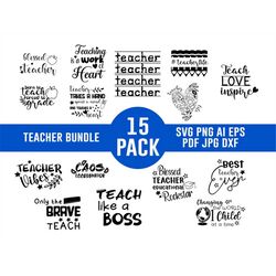 TEACHER SVG 15 BUNDLE, Teacher Designs,Teacher Bundle,Teach Svg,Silhouette Svg,Apple Svg,Pencil Svg, Cut Files Cricut, D